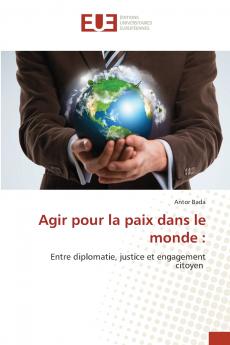 Agir pour la paix dans le monde