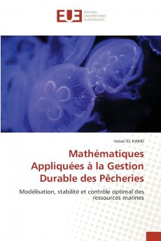 Mathématiques Appliquées à la Gestion Durable des Pêcheries