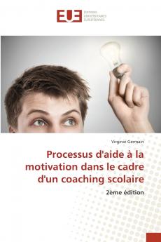Processus d'aide à la motivation dans le cadre d'un coaching scolaire