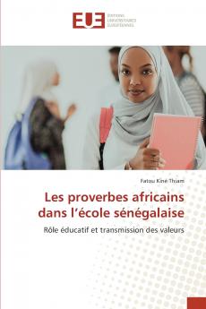 Les proverbes africains dans l'école sénégalaise