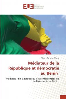 Médiateur de la République et démocratie au Benin