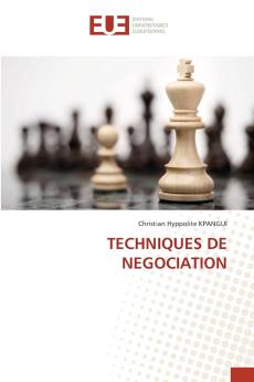TECHNIQUES DE NEGOCIATION