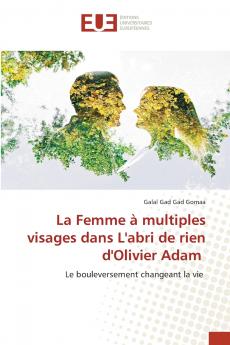 La Femme à multiples visages dans L'abri de rien d'Olivier Adam