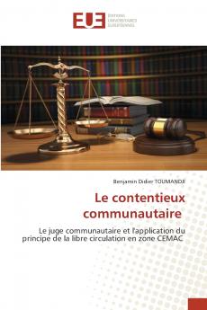 Le contentieux communautaire