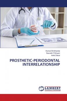 PROSTHETIC-PERIODONTAL INTERRELATIONSHIP