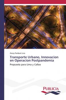 Transporte Urbano Innovacion en Operacion Postpandemia