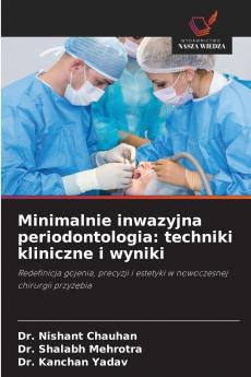 Minimalnie inwazyjna periodontologia