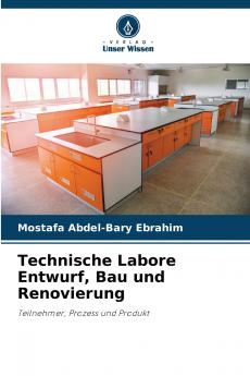 Technische Labore Entwurf Bau und Renovierung