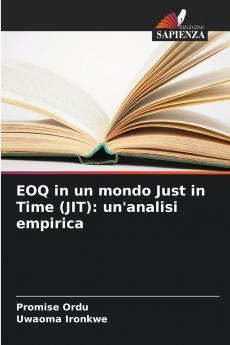 EOQ in un mondo Just in Time (JIT)