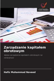 Zarządzanie kapitałem obrotowym