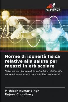 Norme di idoneità fisica relative alla salute per ragazzi in età scolare