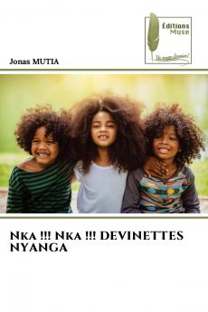 Nka !!! Nka !!! DEVINETTES NYANGA