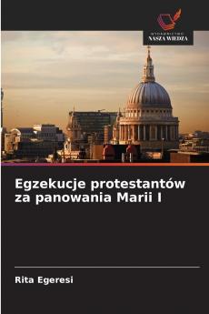 Egzekucje protestantów za panowania Marii I