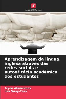 Aprendizagem da língua inglesa através das redes sociais e autoeficácia académica dos estudantes