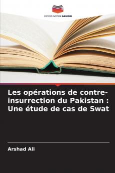 Les opérations de contre-insurrection du Pakistan