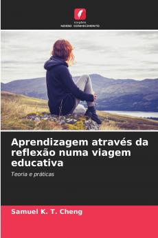 Aprendizagem através da reflexão numa viagem educativa