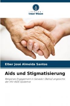 Aids und Stigmatisierung