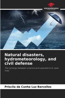 Natural disasters hydrometeorology and civil defense
