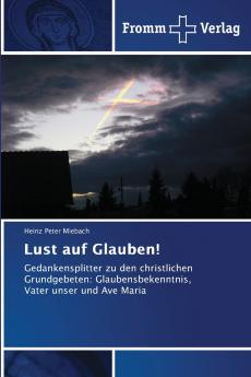 Lust auf Glauben!