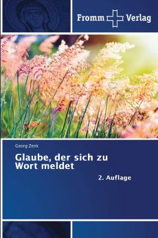 Glaube der sich zu Wort meldet