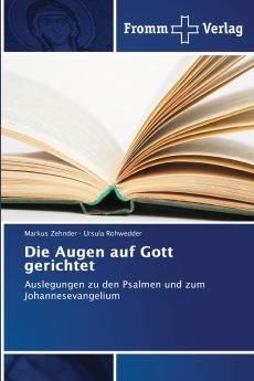 Die Augen auf Gott gerichtet