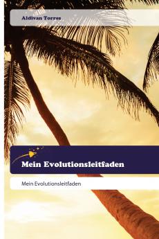 Mein Evolutionsleitfaden