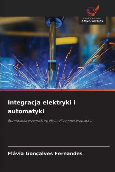 Integracja elektryki i automatyki