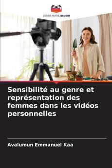 Sensibilité au genre et représentation des femmes dans les vidéos personnelles