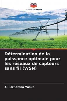 Détermination de la puissance optimale pour les réseaux de capteurs sans fil (WSN)