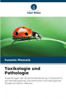 Toxikologie und Pathologie