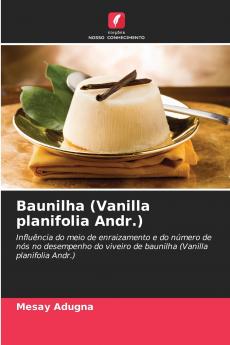 Baunilha (Vanilla planifolia Andr.)