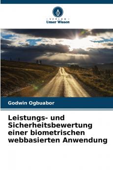 Leistungs- und Sicherheitsbewertung einer biometrischen webbasierten Anwendung