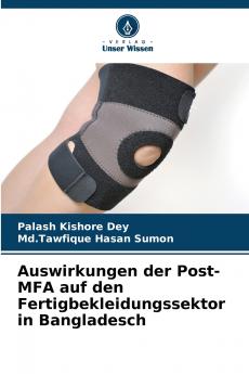 Auswirkungen der Post-MFA auf den Fertigbekleidungssektor in Bangladesch