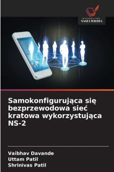 Samokonfigurująca się bezprzewodowa sieć kratowa wykorzystująca NS-2
