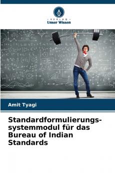 Standardformulierungs-systemmodul für das Bureau of Indian Standards