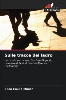 Sulle tracce del ladro