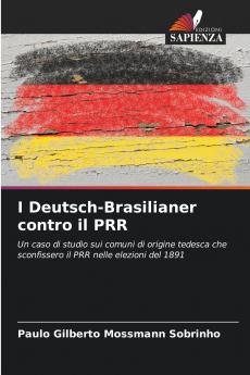 I Deutsch-Brasilianer contro il PRR