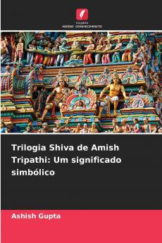Trilogia Shiva de Amish Tripathi
