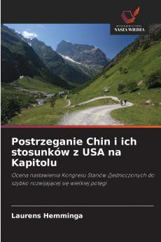 Postrzeganie Chin i ich stosunków z USA na Kapitolu