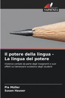 Il potere della lingua - La lingua del potere