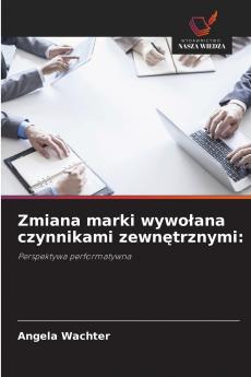 Zmiana marki wywołana czynnikami zewnętrznymi