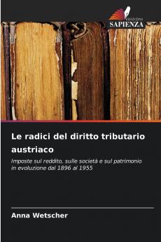 Le radici del diritto tributario austriaco