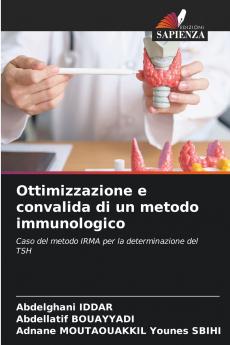 Ottimizzazione e convalida di un metodo immunologico