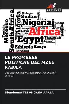 LE PROMESSE POLITICHE DEL MZEE KABILA