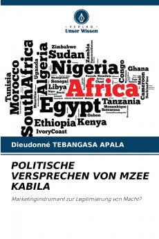 POLITISCHE VERSPRECHEN VON MZEE KABILA