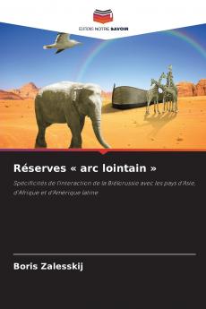 Réserves  arc lointain