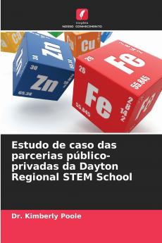 Estudo de caso das parcerias público-privadas da Dayton Regional STEM School