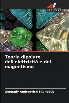 Teoria dipolare dell'elettricità e del magnetismo