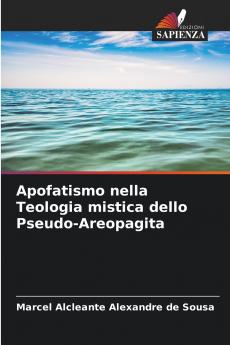 Apofatismo nella Teologia mistica dello Pseudo-Areopagita