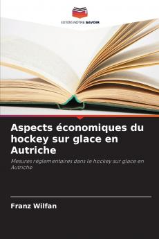 Aspects économiques du hockey sur glace en Autriche